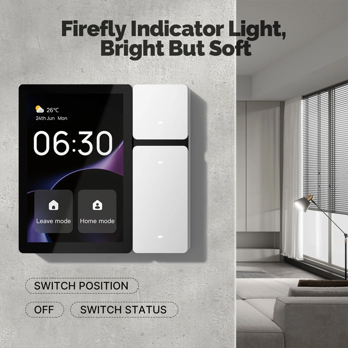 Indicatore luminoso soffuso sui tre tasti del pannello smart, per vederli al buio e conoscere lo stato