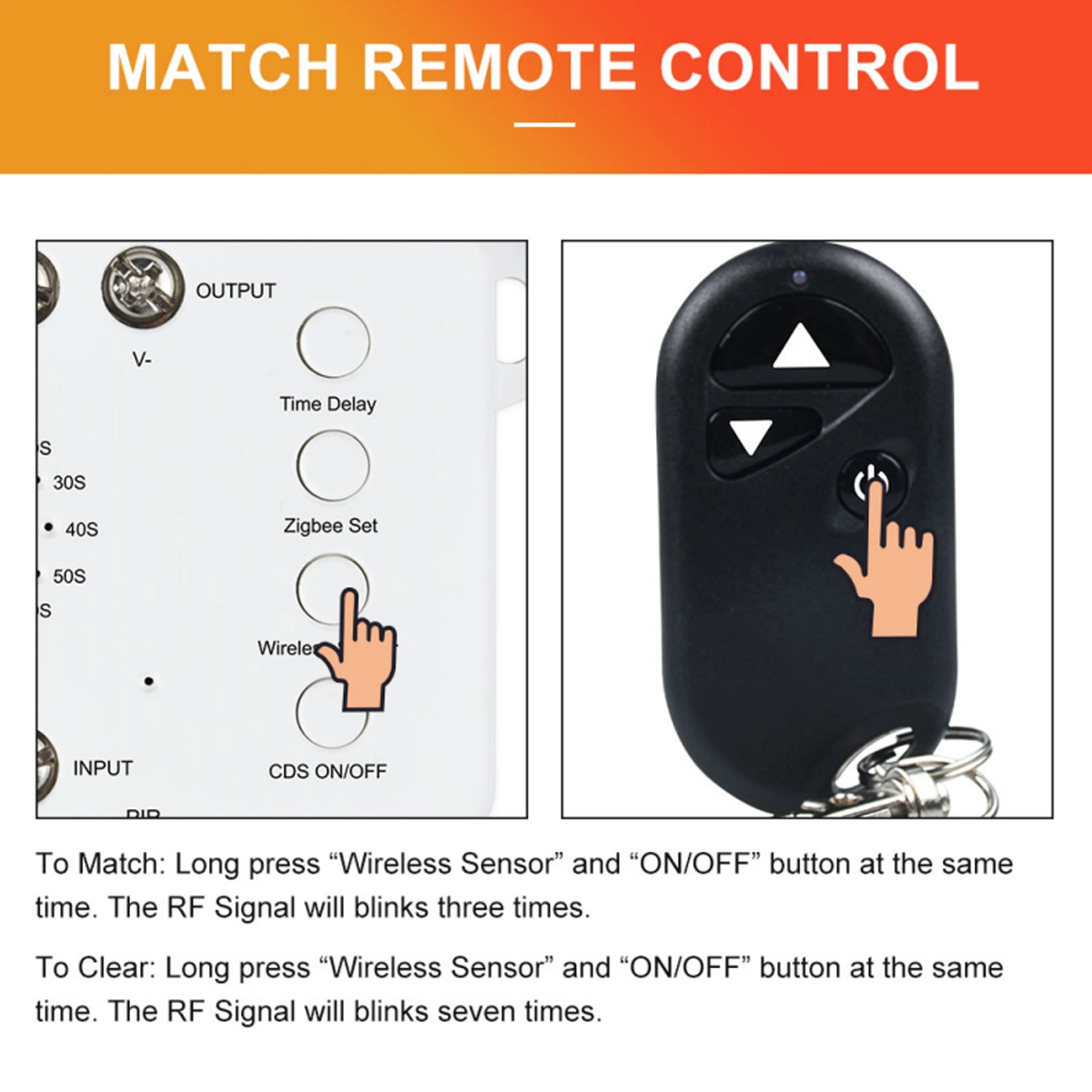 Abbinamento del telecomando: tasto Wireless Sensor sul controller e tasto di accensione premuti insieme